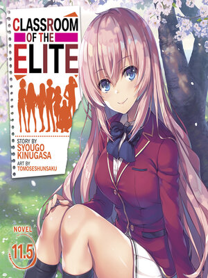 cover image of Classroom of the Elite, Volume 11.5